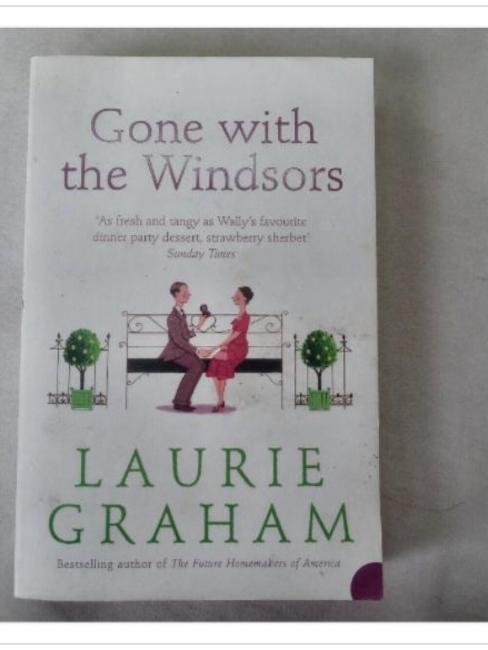 Gone with the Windsors Laurie Graham 2006 Reprint Paperback Book Vintage Novel